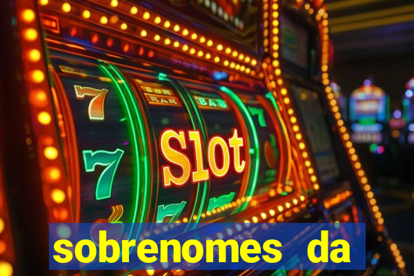 sobrenomes da realeza medieval